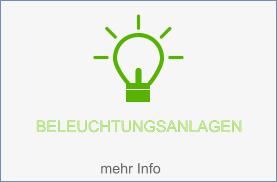 BELEUCHTUNGSanlageN   BELEUCHTUNGSANLAGEN   mehr Info
